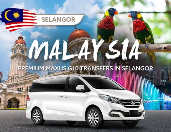 6-hour Premium Private Transfers in Selangor