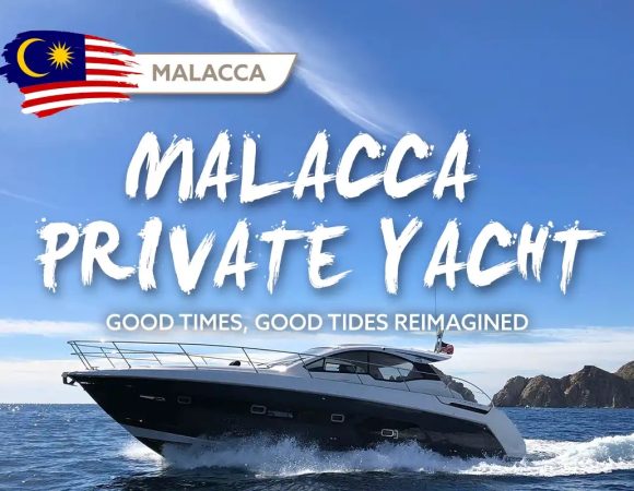 Malacca Private Yacht