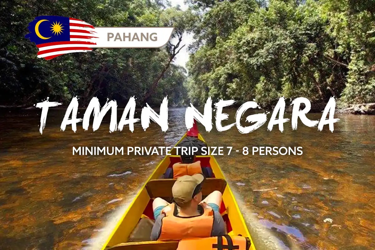 Taman Negara, Pahang