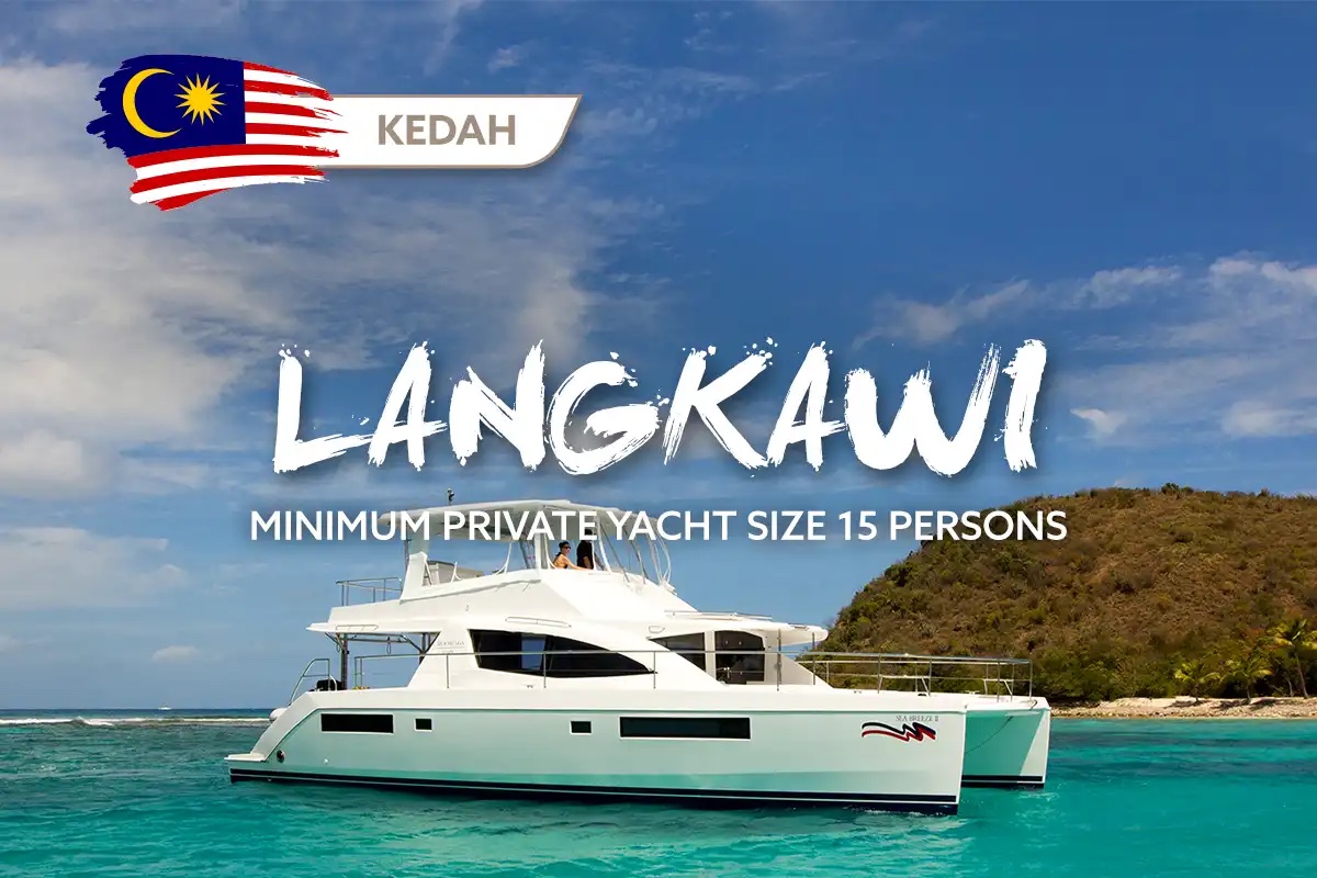 Langkawi Private Yacht || RLYCLP20